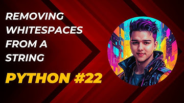 [HINDI] REMOVING WHITESPACES FROM A STRING IN PYTHON #22