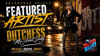 Meet Dutchess MsAintJody The Independent Artist Everyone Should Know