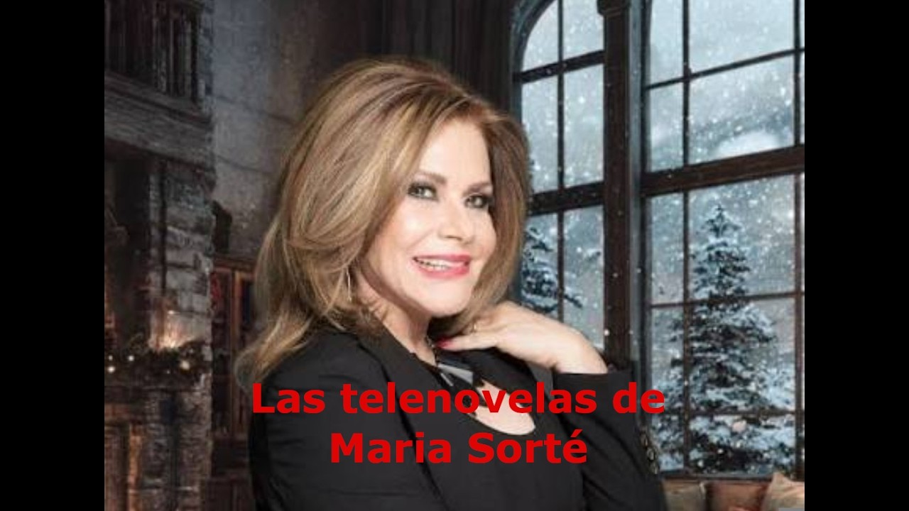 Las telenovelas de María Sorté