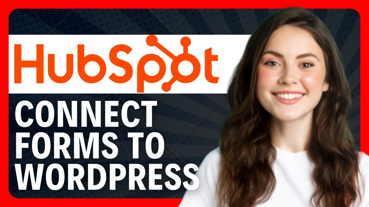 How To Add HubSpot Forms to WordPress Pages and Posts 2026 - YouTube