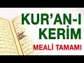 Kur'an-ı Kerim Meali Tamamı - (Elmalılı Hamdi Yazır)