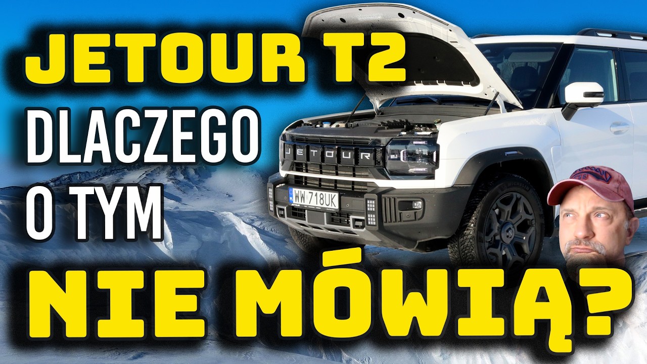 Jetour T2: ocynk, napęd, technika, jazda. Pokazuję fakty, wyjaśniam mity.
