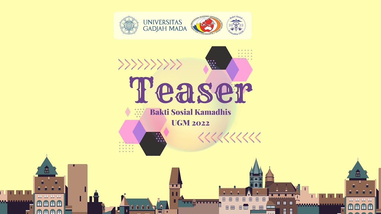 TEASER - BAKTI SOSIAL KAMADHIS UGM 2022 - YouTube