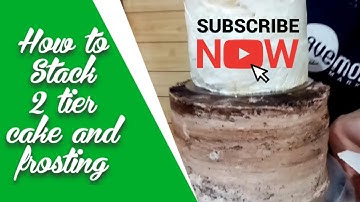 How to Stack a 2 tier Cake | Tutorial Stacking and Frosting 2 tier cake @PremirichCakes