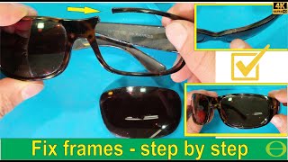 Prescription sunglasses frame broken - fixed - plastic spectacles frame broke- how to repair