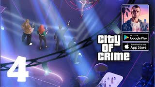City of Crime: Gang Wars #4 | Mobile Gameplay Walkthrough (Android, iOS)