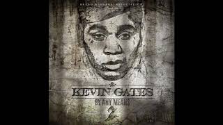 Kevin Gates-By Any means 2- Full Album