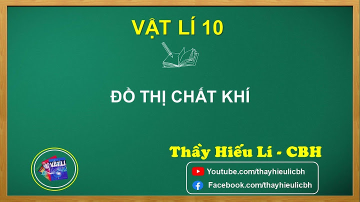 Bài tập đồ thị trạng thái chất khí năm 2024