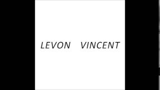 Levon Vincent - Woman Is An Angel - Levon Vincent - [NS09] - 2015