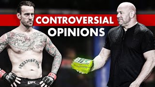 The 10 Most Controversial Opinions In MMA