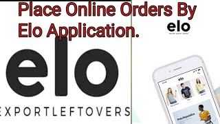 easy tutorial to place order through elo application screenshot 1