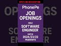 PhonePe Hiring | Software Engineer | 2022/2023/2024 Passouts"🎯