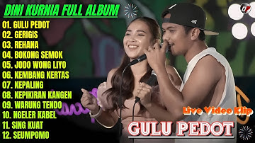 Album Dini Kurnia 💞 GULU PEDOT - GERIGIS - REHANA - Lagu Banyuwangian Terpopuler 2025 - On Trending