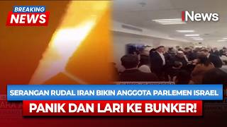 Breaking News Rudal Iran Bombardir Israel Anggota Parlemen Kocarkacir Lari Ke Bunker