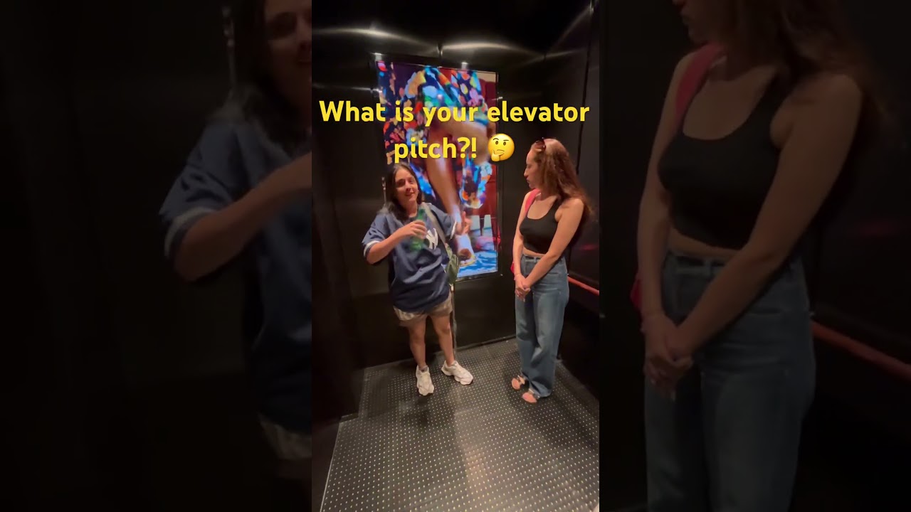 Do You Have An Elevator Pitch?! 🤔 