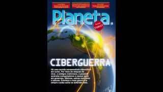 Capa Revista Planeta Ed. 480 - Ciberguerra