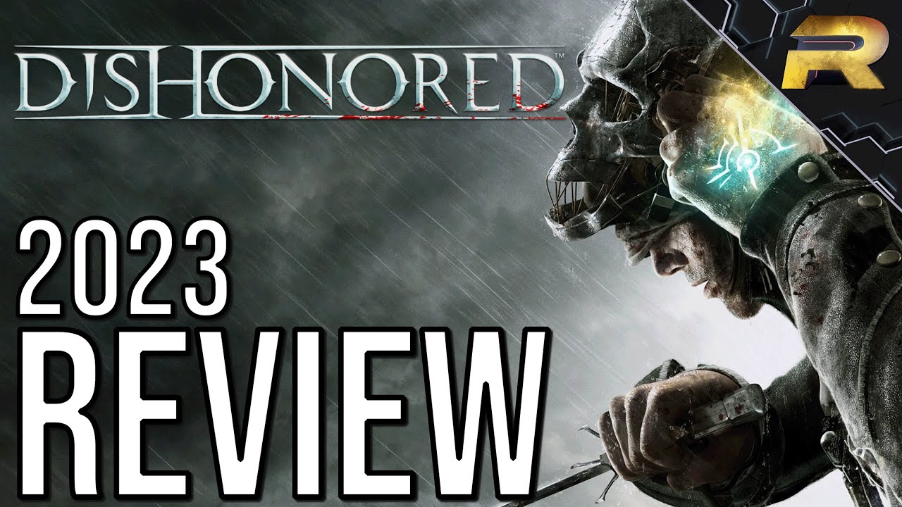 Review: Dishonored