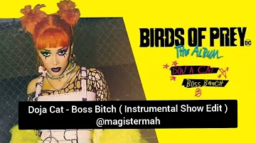 Doja Cat - Boss Bitch ( Instrumental Show Edit - C/ Backing Vocals ) @magistermah