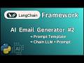 LangChain Project 1. Build AI Email Generator using Gemini | Prompt Templates &amp; Chains (Python)