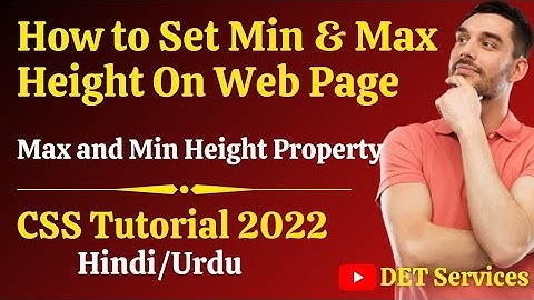 CSS Full Course For Beginners | How to Use Min Height and Max Height in Css #22