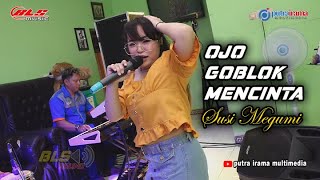 Download Lagu Ojo Goblok Mencinta | Album Terbaru BLS Music Versi Latihan