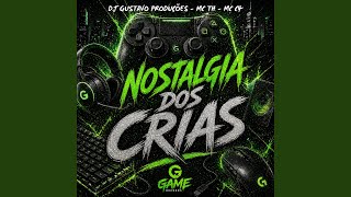 Nostalgia Dos Crias