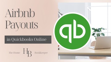 How To Record Airbnb Payouts In QuickBooks Online | QBO Tutorial | Bookkeeper View