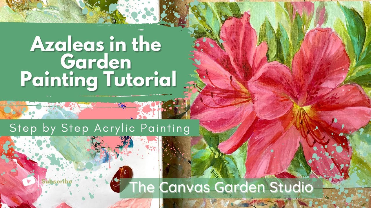 Azaleas in the Garden Painting Tutorial