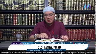 UMDATUL AHKAM -BAB- TATA CARA SHOLAT NABI MUHAMMAD ﷺ (BAG.9)|| Ustadz Zainul arifin Lc.