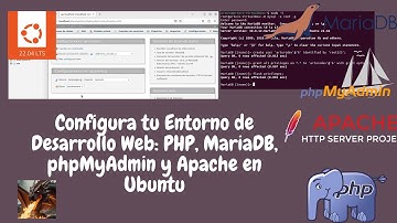 Instalar PHP, MariaDB, phpMyAdmin y Apache en Ubuntu: Guía Completa