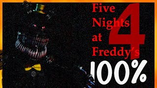 Five Nights At Freddys 4 - Full Game Walkthrough No Commentary