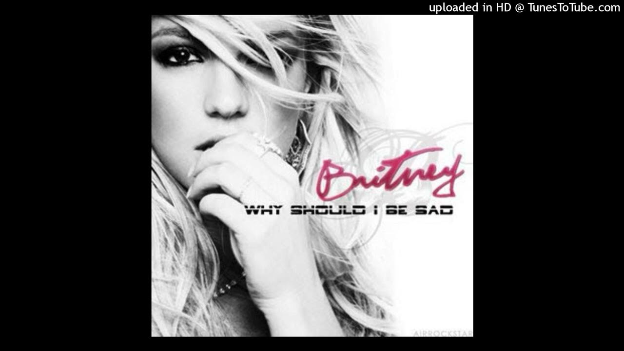 Britney Spears - Why Should I Be Sad (E.J. Club Remix) - YouTube