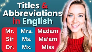 How to Abbreviate Titles, Names, and Occupations in English | Abbreviations Grammar Lesson