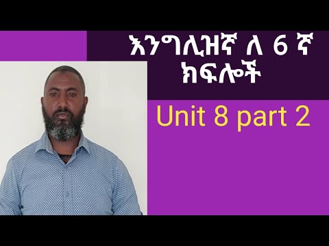 English for grade 6 Unit 8 Part 2 - YouTube