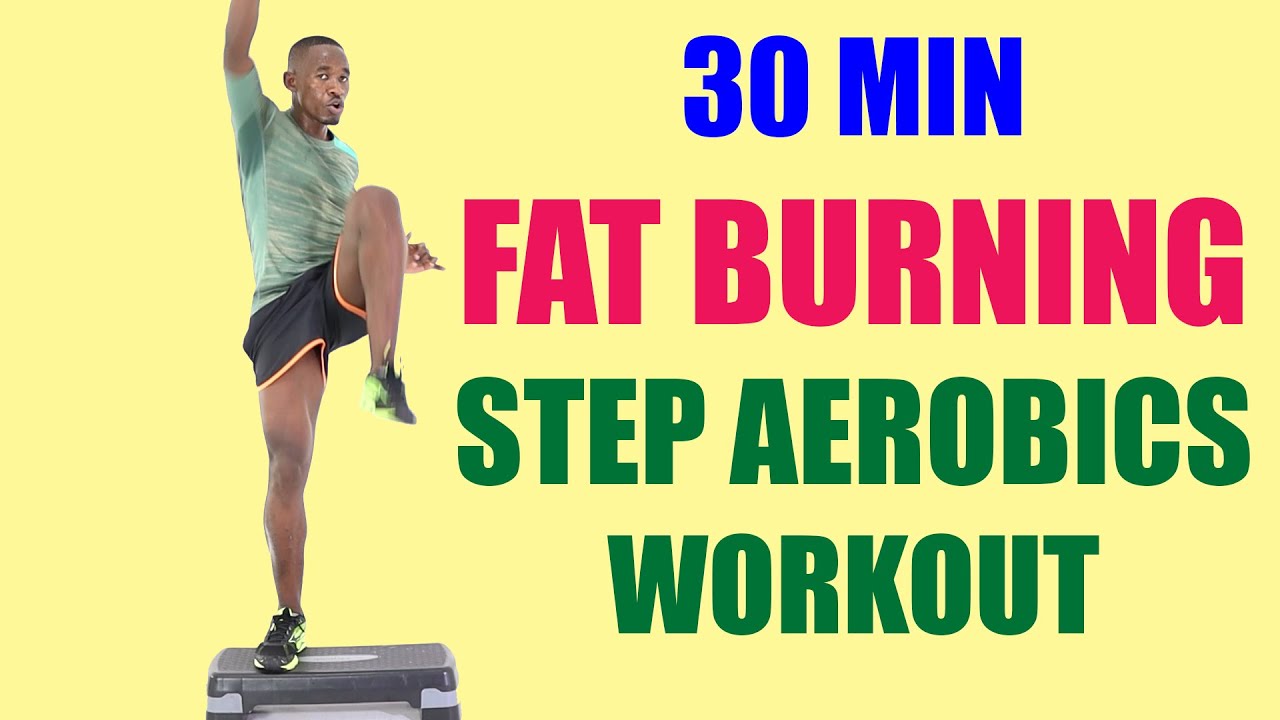 30 Minute Fat Burning Step Aerobics Workout for Weight Loss 🔥 310 Calories  🔥 