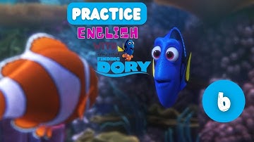 Practice English with Finding Dory Learn English with Movies Improve Listening Skills 06