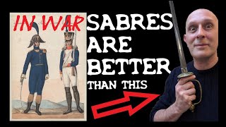 Why Broadswords & Sabres are BETTER IN WAR than Spadroons & Smallswords