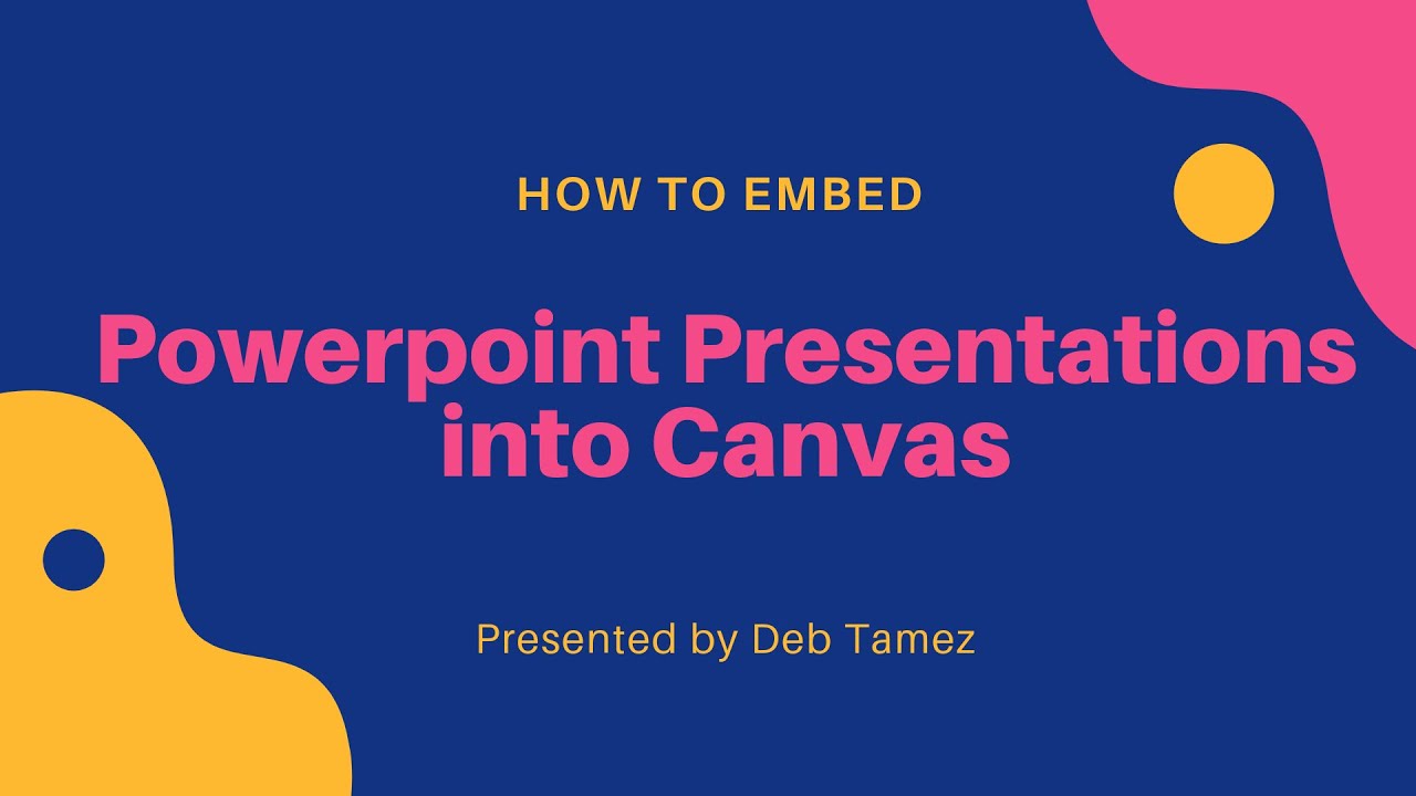 how to upload a powerpoint presentation to canvas