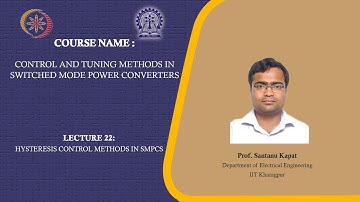 Lecture 22: Hysteresis Control Methods in SMPCs