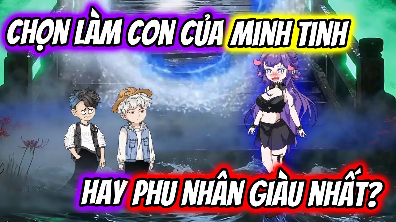 (Full) Chọn LÀM CON Của MINH TINH Hay PHU NHÂN GIÀU NHẤT? | TTD Vietsub