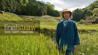 Final Straw: Food, Earth, Happiness (Natural Farming Documentary / Official Trailer - HD)