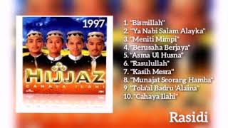 HIJJAZ _ CAHAYA ILAHI (1997) _ FULL ALBUM