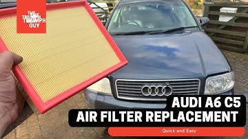 How to Replace the Air Filter on an Audi A6 1.9 TDI C5 | Easy DIY Guide