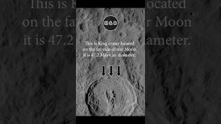 The Far-Side of our Moon - King Crater #space