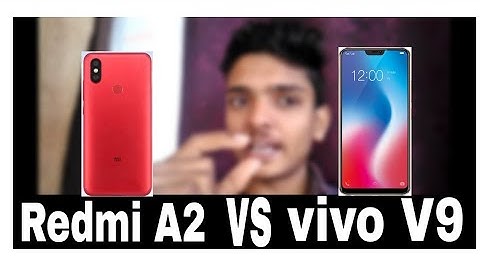 Redmi A2 VS Vivo V9 || Full Comparison