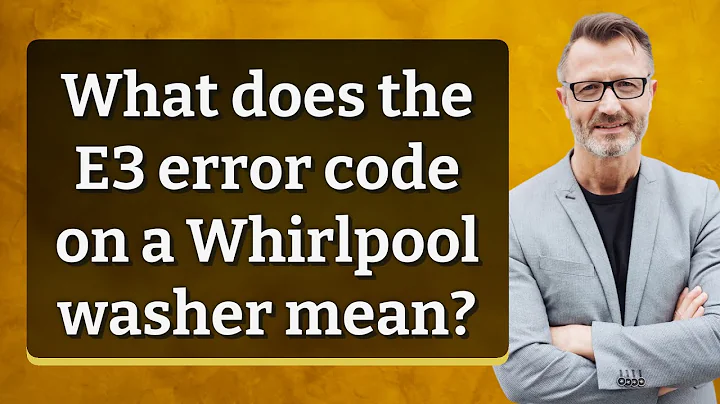 What does the E3 error code on a Whirlpool washer mean?