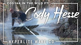 Hyperlite Wake - Codyak In The Wild Ft Cody Hesse