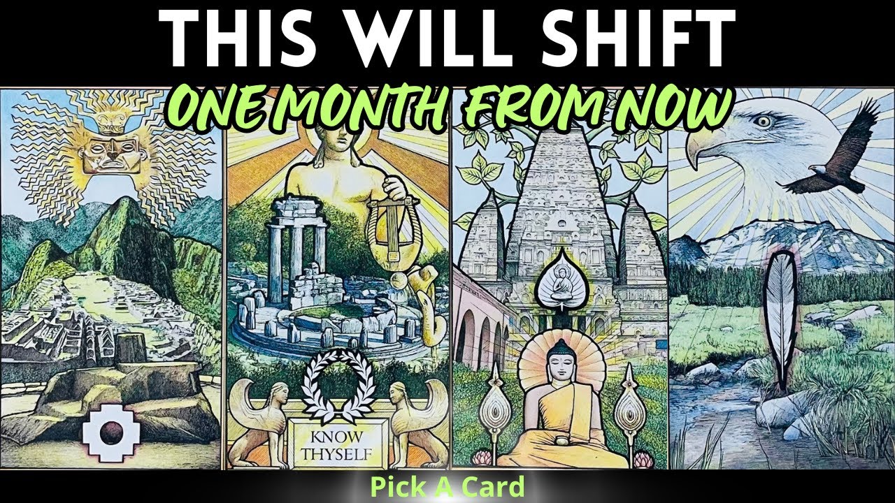 ∴Expect THIS Shift In One Month∴ Pick A Card