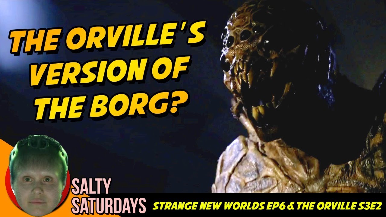 Strange New Worlds Episode 6 & Orville Episode 2 Discussion - WTF Is Happening?