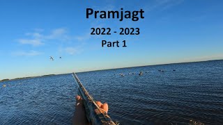 Pramjagt 2022-2023 sæsonen part 1